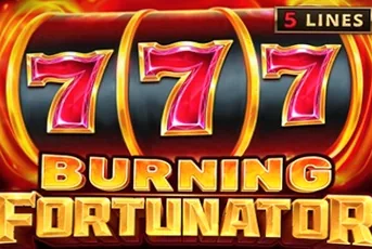 Burning Fortunator