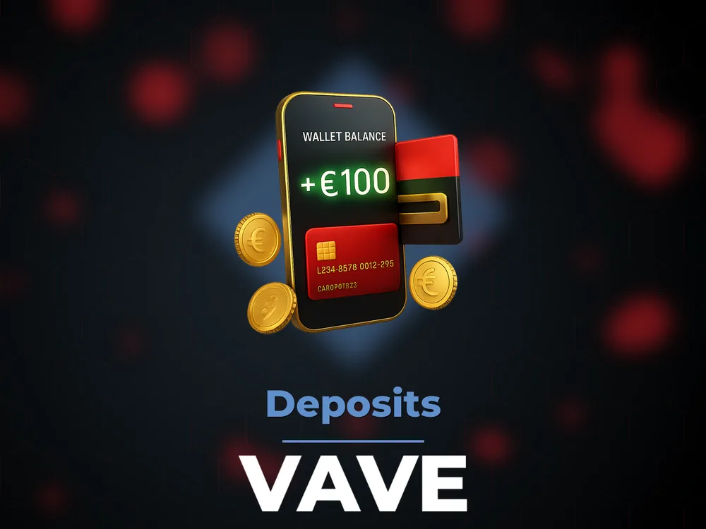 Vave - Deposits